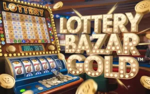 Lottery Bazar Gold: The Ultimate Jackpot Experience